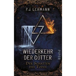 Wiederkehr der Götter - Der Schatten des Todes