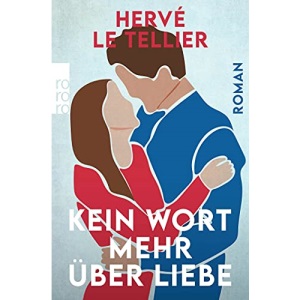 Kein Wort mehr über Liebe
