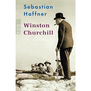 Winston Churchill.: Mit Selbstzeugnissen und Bilddokumenten