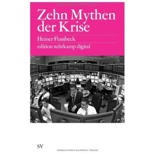 Zehn Mythen der Krise