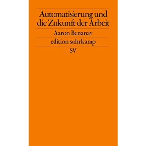 Automatisierung und die Zukunft der Arbeit