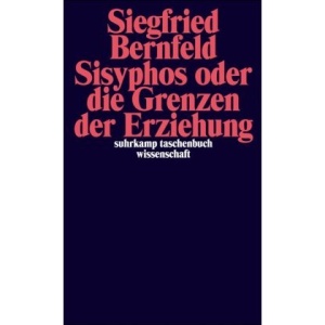 Sisyphos oder Die Grenzen der Erziehung.