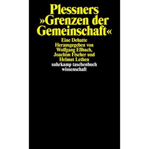 Plessners ' Grenzen der Gemeinschaft'.: Eine Debatte