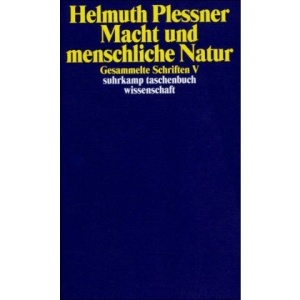 Gesammelte Schriften 5. Macht und menschliche Natur.