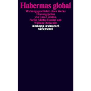 Habermas global: Wirkungsgeschichte eines Werks