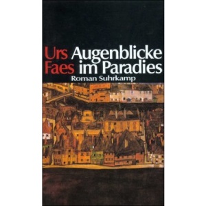Augenblicke im Paradies: Roman