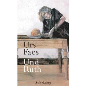 Und Ruth: Roman