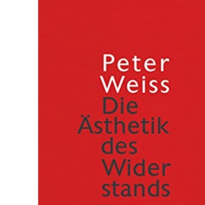 Die Ästhetik des Widerstands
