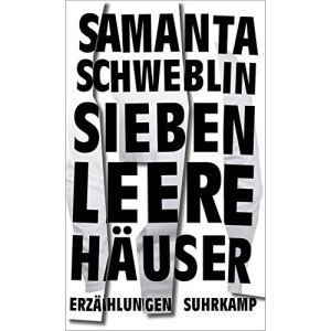Sieben leere Häuser: Erzählungen