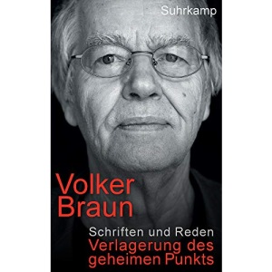 Verlagerung des geheimen Punkts: Schriften und Reden
