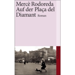 Auf der Plaça del Diamant: Roman