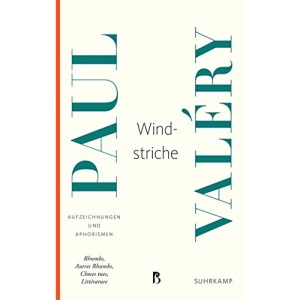 Windstriche: Aufzeichnungen und Aphorismen