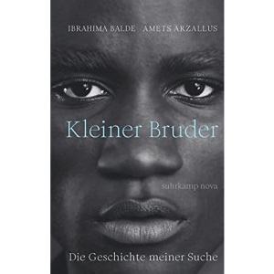 Kleiner Bruder: Die Geschichte meiner Suche
