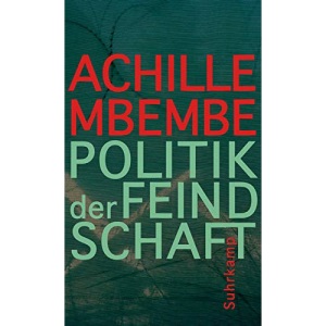 Politik der Feindschaft