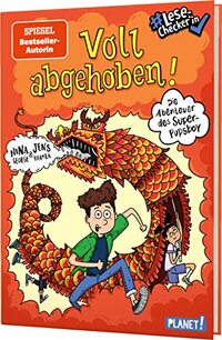 Die Abenteuer des Super-Pupsboy 3: Voll abgehoben!: Lustiges Kinderbuch - #LeseChecker*in