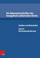 Die Bekenntnisschriften der Evangelisch-Lutherischen Kirche