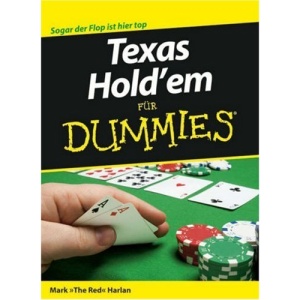 Texas Hold-em fur Dummies (Für Dummies)