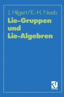Lie-Gruppen und Lie-Algebren