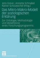 Das Mikro-Makro-Modell der soziologischen Erklärung