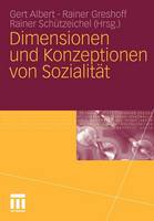 Dimensionen und Konzeptionen von Sozialität