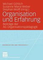 Organisation und Erfahrung