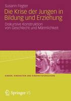 Die Krise der Jungen in Bildung und Erziehung