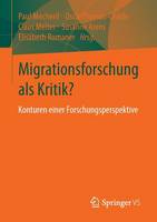 Migrationsforschung als Kritik?