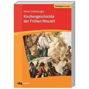 Kirchengeschichte der frühen Neuzeit