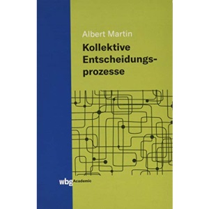 Kollektive Entscheidungsprozesse