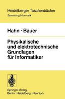 Physikalische und elektrotechnische Grundlagen für Informatiker
