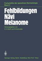 Fehlbildungen Nävi Melanome