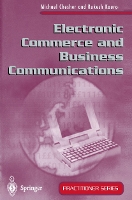 Electronic Commerce and Business Communications