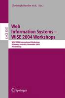Web Information Systems -- WISE 2004 Workshops