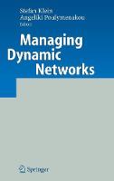 Managing Dynamic Networks