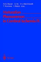 Maturation Phenomenon in Cerebral Ischemia IV