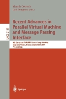 Recent Advances in Parallel Virtual Machine and Message Passing Interface