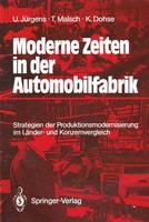 Moderne Zeiten in der Automobilfabrik