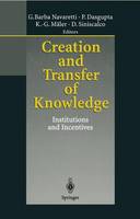 Creation and Transfer of Knowledge