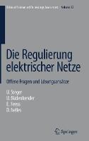Die Regulierung elektrischer Netze
