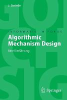 Algorithmic Mechanism Design