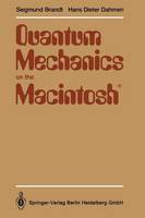 Quantum Mechanics on the Macintosh®