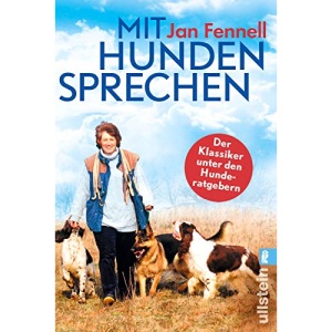 Mit Hunden sprechen: Mit einem Vorwort von Monty Roberts