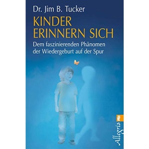 Kinder erinnern sich: Dem faszinierenden Phänomen der Wiedergeburt auf der Spur