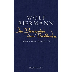 Im Bernstein der Balladen: Lieder und Gedichte