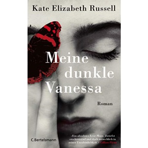 Meine dunkle Vanessa: Roman - Der New-York-Times-Bestseller