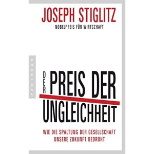 Der Preis der Ungleichheit: Wie die Spaltung der Gesellschaft unsere Zukunft bedroht