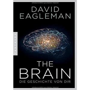 The Brain: Die Geschichte von dir