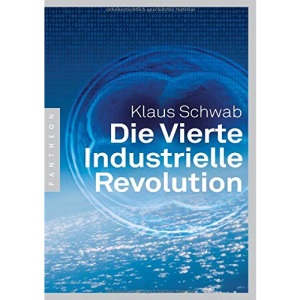 Die Vierte Industrielle Revolution
