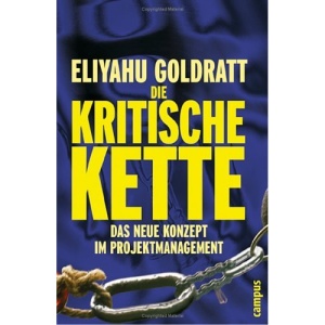 Die Kritische Kette: Das neue Konzept im Projektmanagement