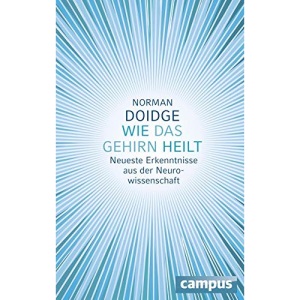 Wie das Gehirn heilt: Neueste Erkenntnisse aus der Neurowissenschaft